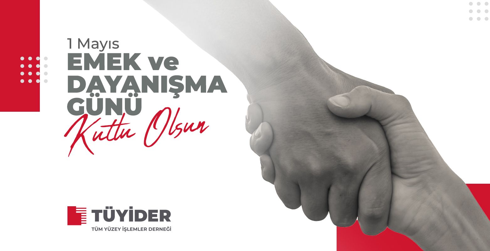 1 Mayıs Emek ve Dayanışma Günü Kutlu Olsun