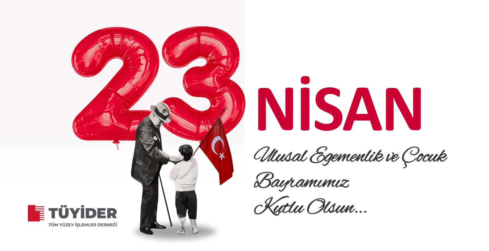 23 Nisan Ulusal Egemenlik ve Çocuk Bayramımız Kutlu Olsun