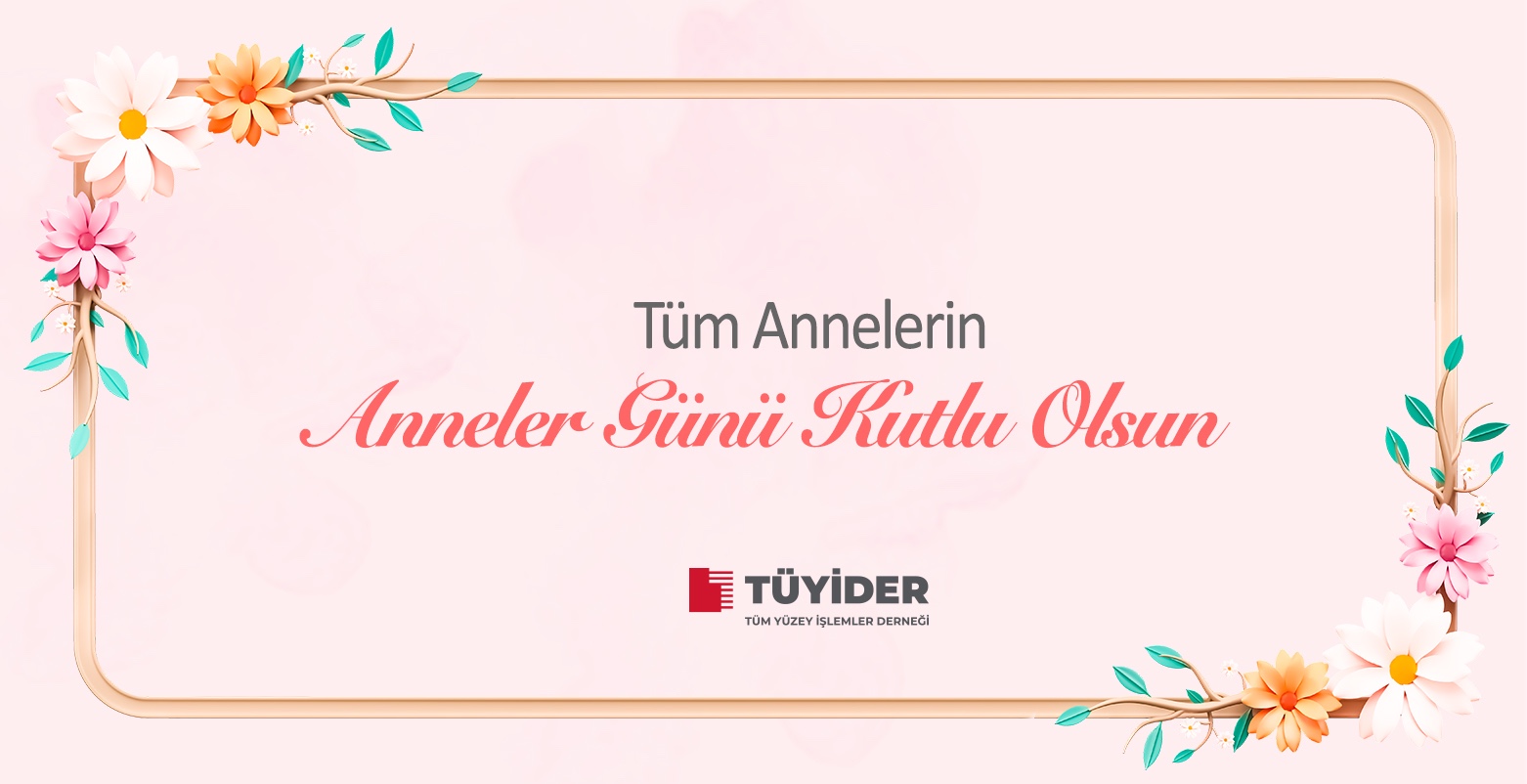 Tüm Annelerin Anneler Günü Kutlu Olsun