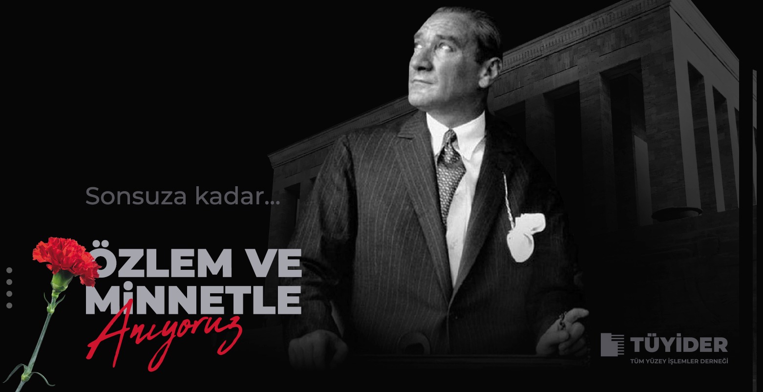 10 Kasım Atatürk’ü Anma Günü