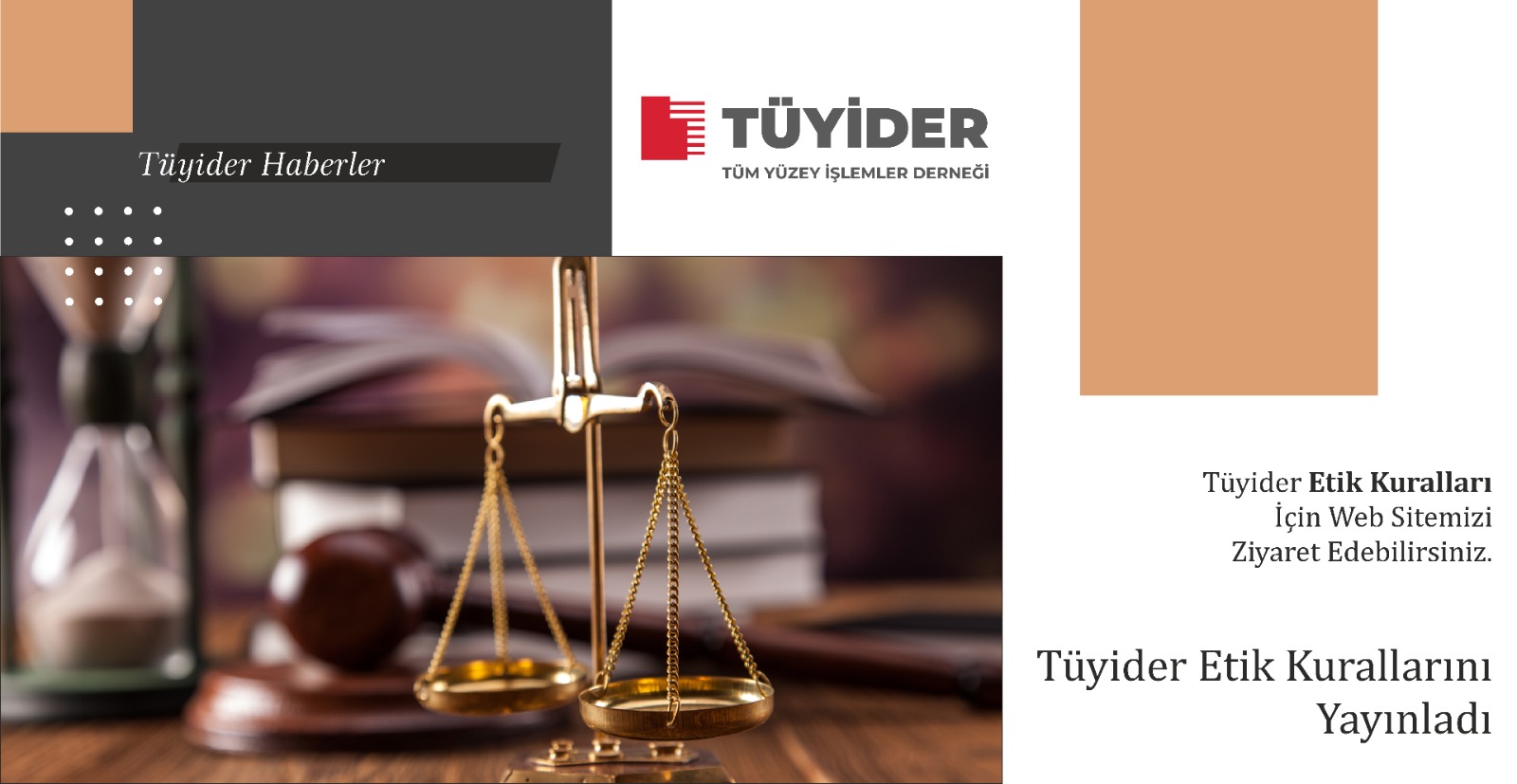 Tüyider Etik Kurallarını Yayınladı