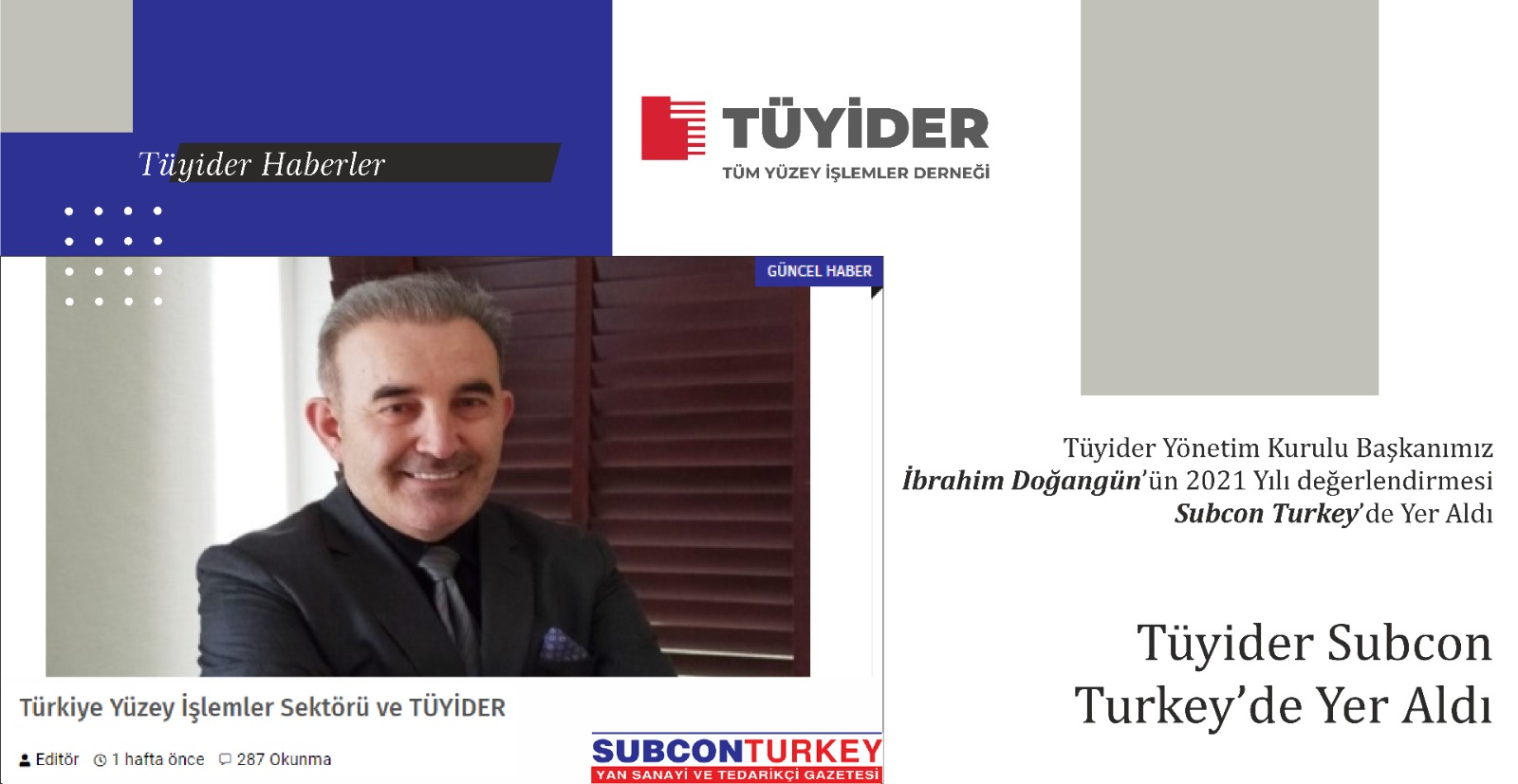 TÜYİDER’den Röportaj