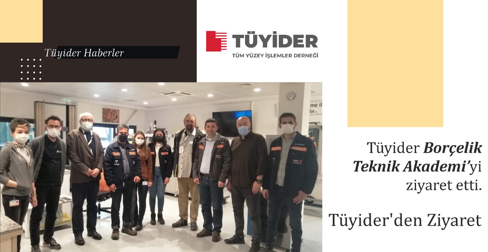 Tüyider’den Ziyaret