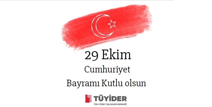 29 Ekim Cumhuriyet Bayramı Kutlu Olsun!