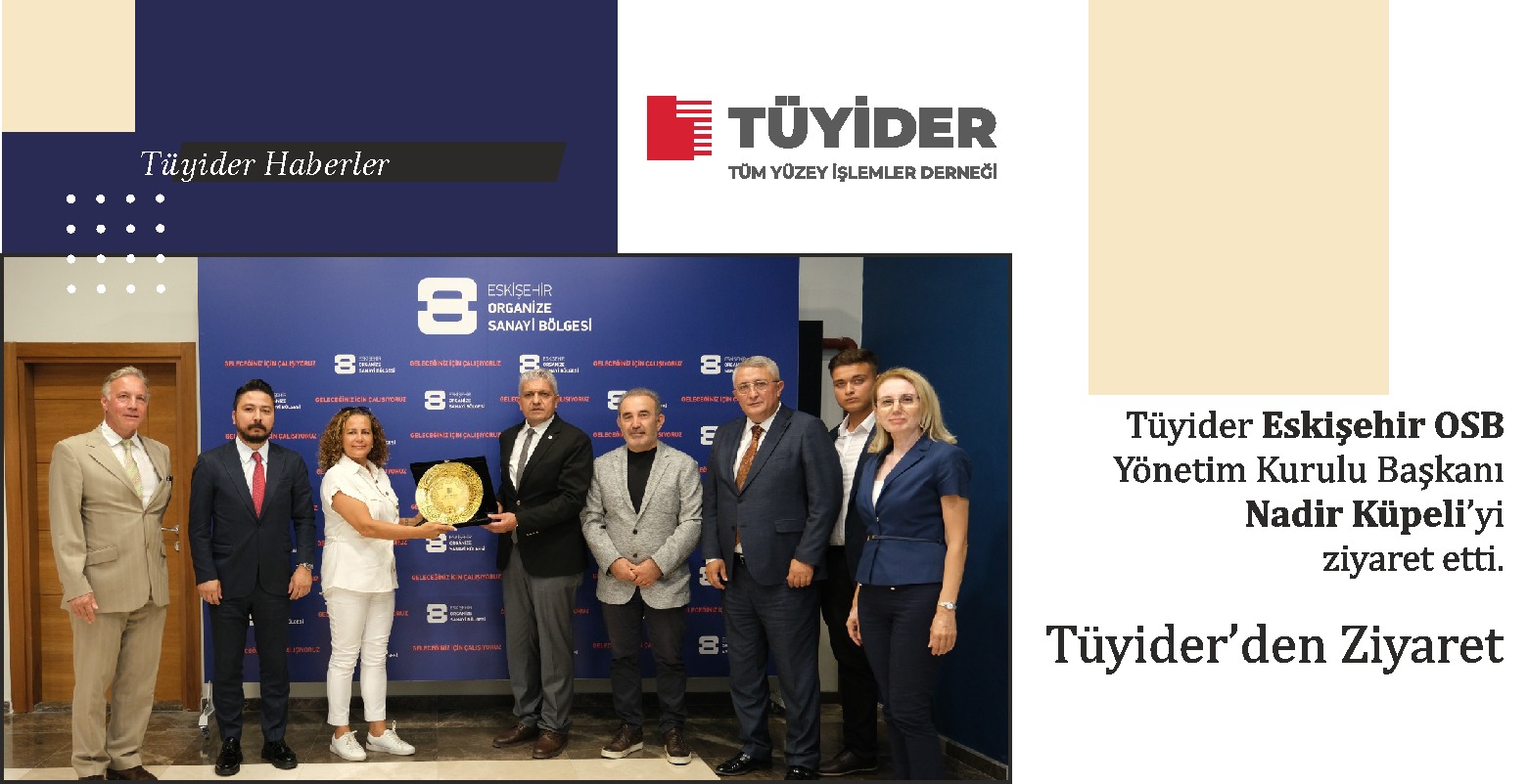 TÜYİDER’den Ziyaret