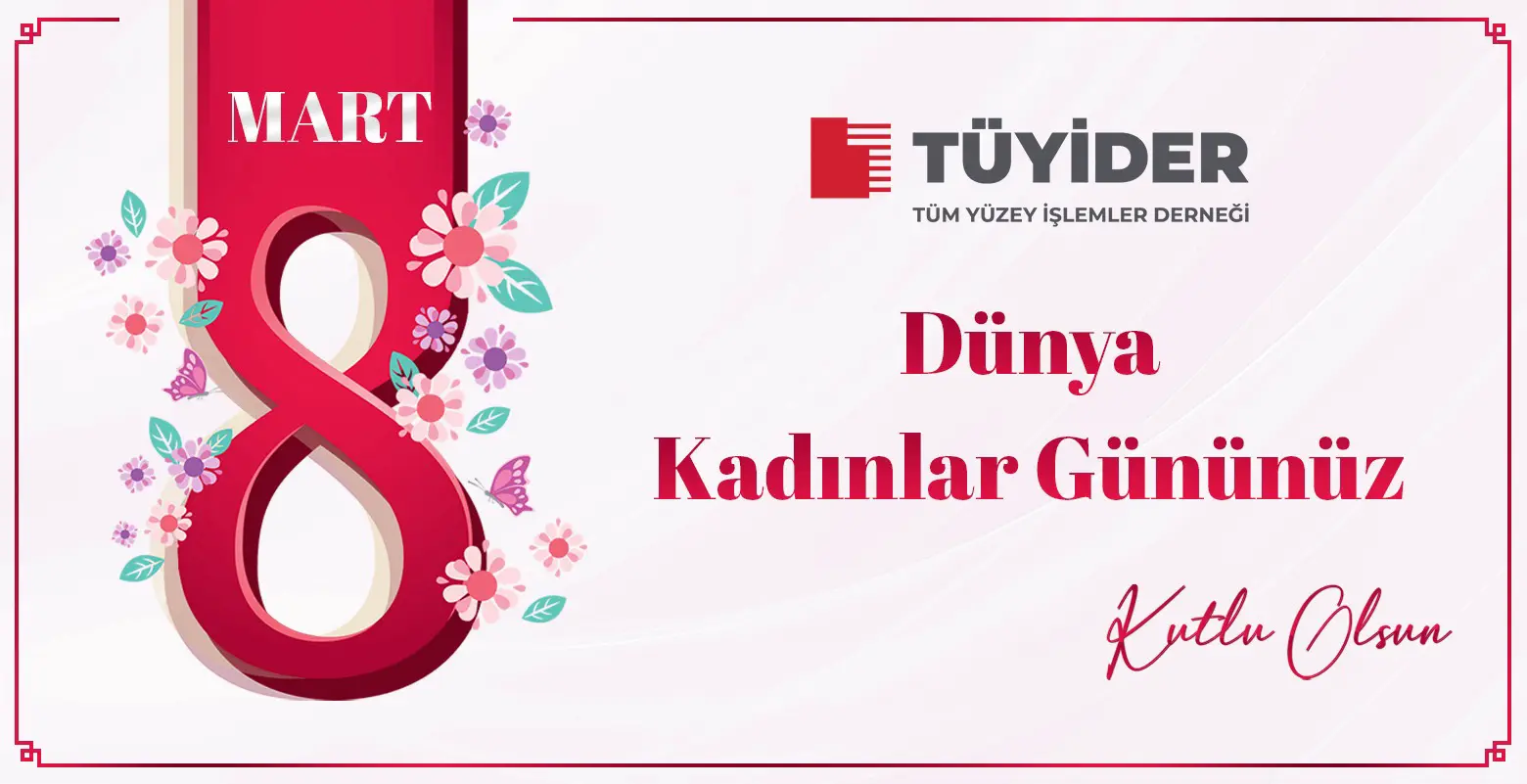 8 Mart Dünya Kadınlar Günü Kutlu Olsun